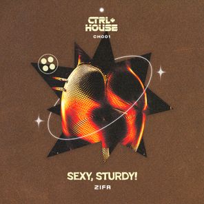 ZIFR – Sexy, Sturdy!