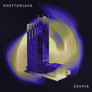 Ghettoklava – Exuvia