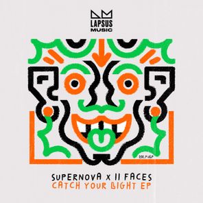 Supernova, II Faces – Catch Your Light (Extended Mixes)