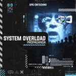 System Overload – Propaganda