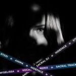 SACRAL DJ, Wiselissa – ANiMA (HideFace Remix)
