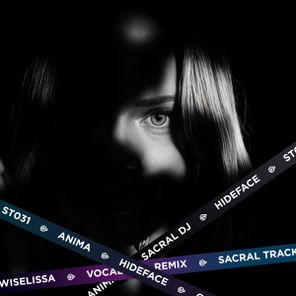SACRAL DJ, Wiselissa – ANiMA (HideFace Remix)