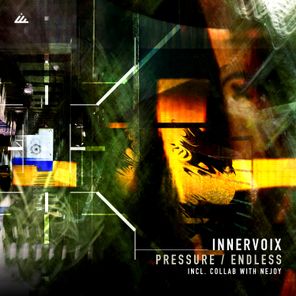 Innervoix, Nejoy – Pressure