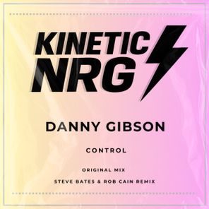 Danny Gibson, Rob Cain – Control