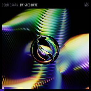 Corti Organ – Twisted Rave