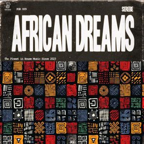 Serebe – African Dreams