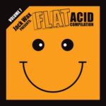 Sam DFL, Chris Liberator – Jack Wax Presents Flat Acid Compilation Volume 7
