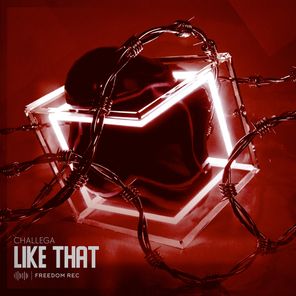Challega – Like That
