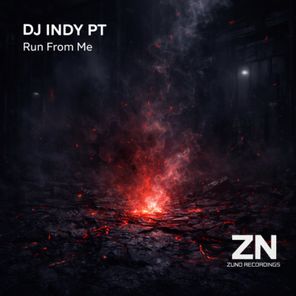 Indy PT – Run From Me
