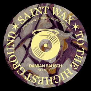 Damian Rausch, The Funk District – No More