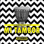 AFRONAUTAS (VE) – Mi Tambor