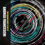 Andrea Franceschi – The Groove Won’t Stop