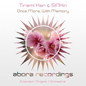 SINKin, Tirami Han – Once More, With Memory