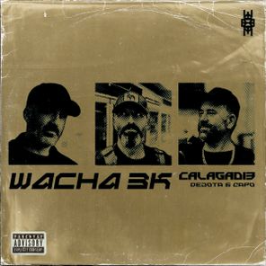 Calagad 13, Capo – WACHA 3K