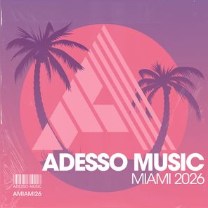 Andrew Meller, Dario Nunez – Adesso Music Miami 2026