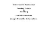 Persian Prince – Put Away De Gun