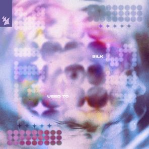 SILK – USED TO