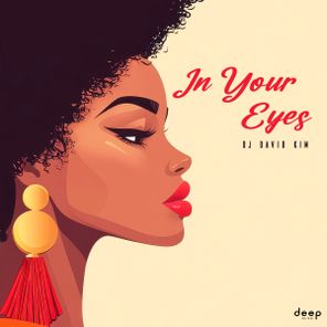 DJ David Kim – In Your Eyes