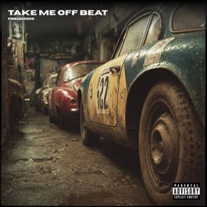 freddz808 – TAKE ME OFF BEAT