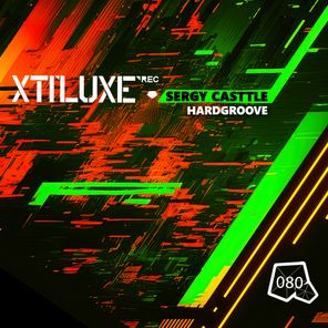 Sergy Casttle – Hardgroove