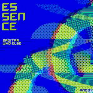Who Else, Zagitar – Essence