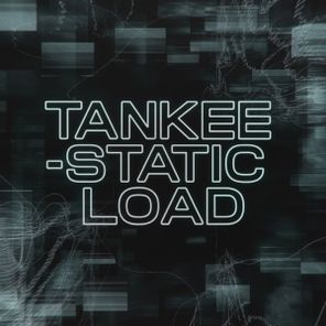 TanKee – Static Load