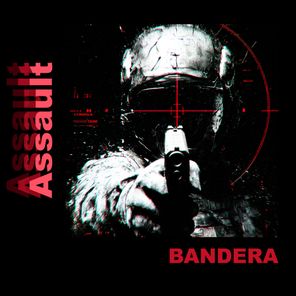 Bandera – Assault (Extended Mix)
