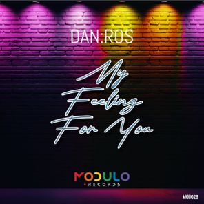DAN:ROS – My Feeling For You