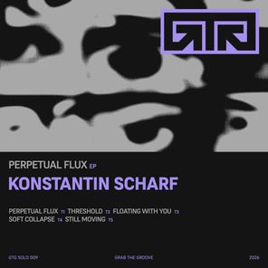 Konstantin Scharf – Perpetual Flux