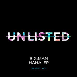 BIG:MAN – HAHA EP