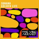 SUNANA – Golden Life