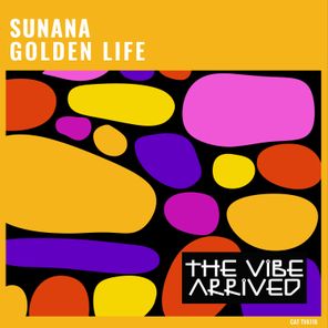 SUNANA – Golden Life