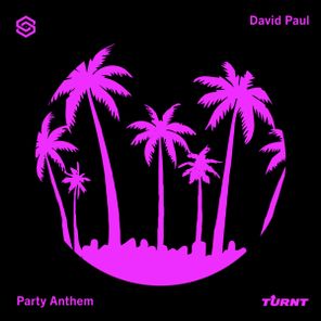 David Paul – Party Anthem