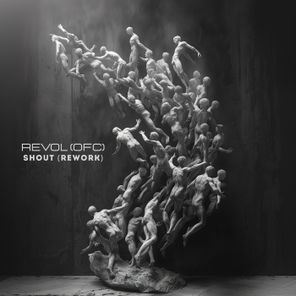 REVOL(ofc) – Shout
