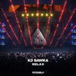 KJ Sawka – Relax