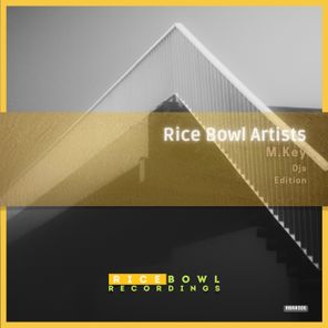 M.KEY – Rice Bowl Artists: M.Key (Djs Edition)