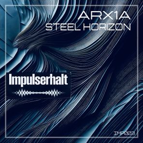ARX1A – Steel Horizon