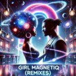 Trice Be, JackEL Beats – Girl Magnetiq