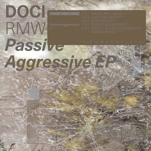 Doci, AR – Passive Aggressive EP