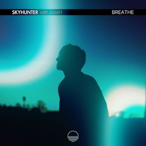 Skyhunter, Josiah1 – Breathe