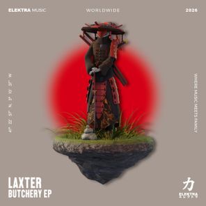 LAXTER – Butchery EP