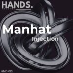 Manhat – Injection