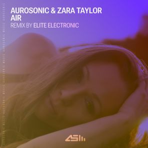 Elite Electronic, Zara Taylor – Air (Elite Electronic Remix)