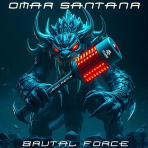 Omar Santana, Sergey Bolkov – Brutal Force