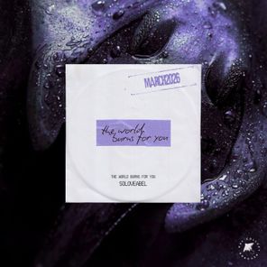 SoLoveAbel – The World Burns For You