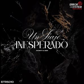 Anxiety (COL), Size (ESP) – Un Viaje Inseperado