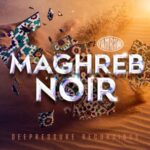 I AM RAW – MAGHREB NOIR