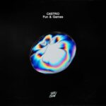 C4STRO – Fun & Games