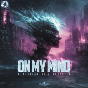 Scripted, Semperfusion – On My Mind