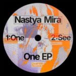 Nastya Mira – One EP